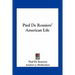 Paul De Rousiers' American Life