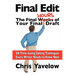 Final Edit, the Final Hours of Your Final Draft