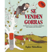 Se Venden Gorras: Caps for Sale (Spanish Edition)
