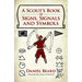 A Scout's Book of Signs, Signals and Symbols