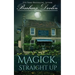 Magick, Straight Up: A Haven Harbor Novella