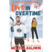 Love in Overtime: A Sweet Small Town Hockey Romcom