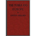 The Turks and Europe