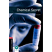 Oxford Bookworms Library: Chemical Secret: Level 3: 1000-Word Vocabulary