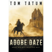 Adobe Daze