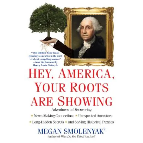 Hey, America, Your Roots Are Showing
