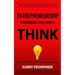 Entrepreneurship Changed The Way I Think: Insight on business and life from a young entrepreneur