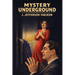 Mystery Underground