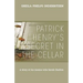 Patrick Henry's Secret In The Cellar: A story of his insane wife Sarah Shelton