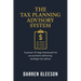 The Tax Planning Advisory System: A proven 10-step framework for accountants delivering strategic tax advice