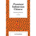 Prominent Indonesian Chinese: Biographical Sketches (4th edition)