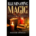 Illuminating Magic: The Wicca Book of Candle Spells