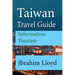 Taiwan Travel Guide: Information Tourism