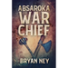 Absaroka War Chief
