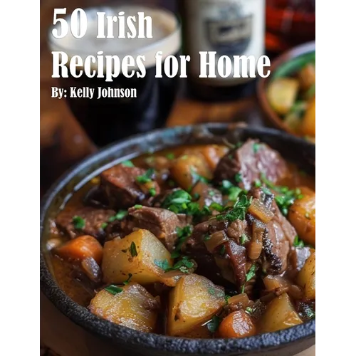 80 Irish Recipes for Home