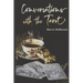 Conversations with the Tarot: Bewitching Meditations on Reading the Cards