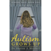 Autism Grows Up