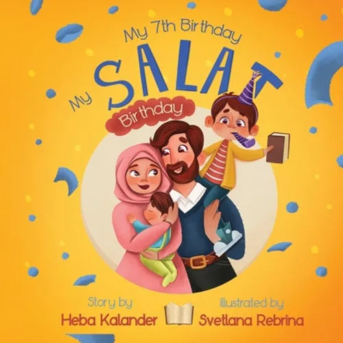 My 7th Birthday, My Salat Birthday - Paperback