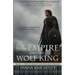 The Empire and the Wolf King