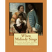 When Malindy Sings. By: Paul Laurence Dunbar, decoration By: Margaret Armstrong (1867-1944) was a 20th-century American designer, illustrator,