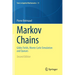 Markov Chains: Gibbs Fields, Monte Carlo Simulation and Queues