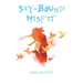 Sky-Bound Misfit