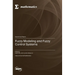 Fuzzy Modeling and Fuzzy Control Systems
