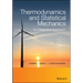 Thermodynamics and Statistical Mechanics