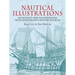 Nautical Illustrations: 681 Royalty-Free Illustrations from Nineteenth-Century Sources