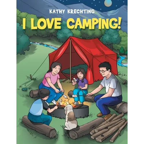 I Love Camping!