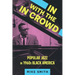 In with the in Crowd: Popular Jazz in 1960s Black America