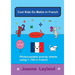 Cool Kids Do Maths In French: Photocopiable Activity Sheets Using 1 - 100 In French