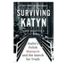 Surviving Katyn: Stalin's Polish Massacre and the Search for Truth