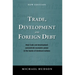 Trade, Development and Foreign Debt