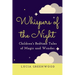 Whispers of the Night: Children's Bedtime Tales of Magic and Wonder