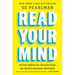 Read Your Mind: Proven Habits for Success from the World's Greatest Mentalist
