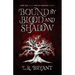 Bound by Blood and Shadow