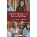 Academic Advising in the Community College