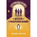 The Mystery of the Whispering Mummy