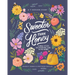 Sweeter Than Honey: A Bible Study on Enjoying God in His Word