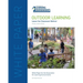 Outdoor Learning: Leaving the Classroom Behind