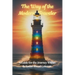 The Way of the Modern Traveler: A Guide for the Journey Within