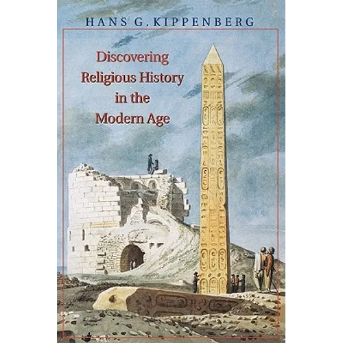 Discovering Religious History in the Modern Age