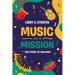 Music On A Mission: The Story of Kidlinks