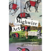 Highwire Act & Other Tales of Survival