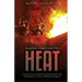 Leading Through the Heat