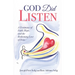 God Did Listen: A Testimony of Faith, Hope, and the Redeeming Love of Jesus