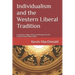 Individualism and the Western Liberal Tradition: Evolutionary Origins, History, and Prospects for the Future