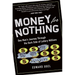 Money for Nothing: One Man's Journey Through the Dark Side of Lottery Millions