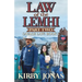 Law of the Lemhi, Part Two